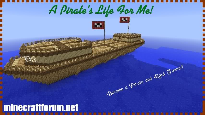 http://img.niceminecraft.net/Map/A-Pirates-Life-For-Me-Map-3.jpg