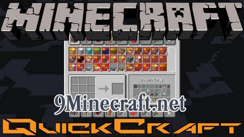 http://img.niceminecraft.net/Mods/CJB-QuickCraft-Mod.jpg