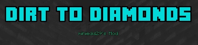 Dirt-to-diamonds-mod.jpg