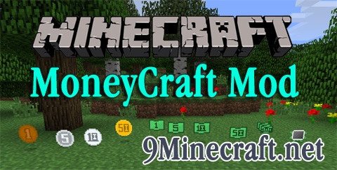 http://img.niceminecraft.net/Mods/MoneyCraft-Mod.jpg