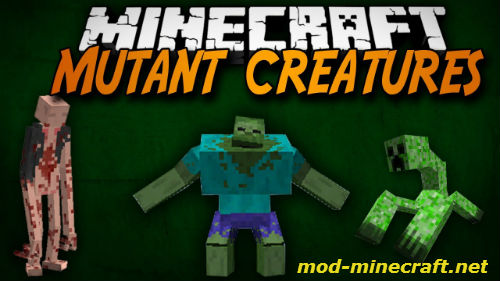 the mutant creatures mod 1.11.2