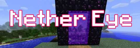 http://img.niceminecraft.net/Mods/Nether-Eye-Mod.jpg