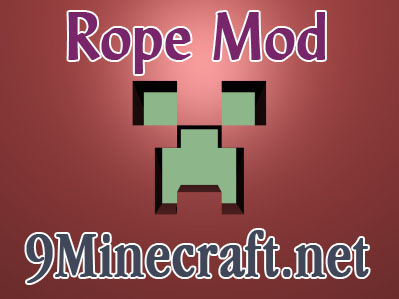 http://img.niceminecraft.net/Mods/Rope-Mod.jpg