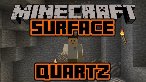 http://img.niceminecraft.net/Mods/Surface-Quartz-Mod.jpg