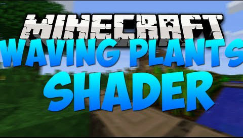Waving-Plants-Shaders-Mod.jpg