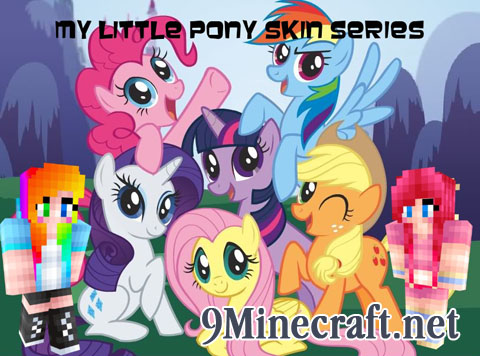 http://www.img.9minecraft.net/Skin/Mine-Little-Pony-Skin.jpg
