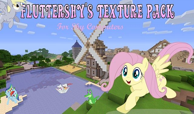 http://img.niceminecraft.net/TexturePack/Fluttershys-texture-pack.jpg
