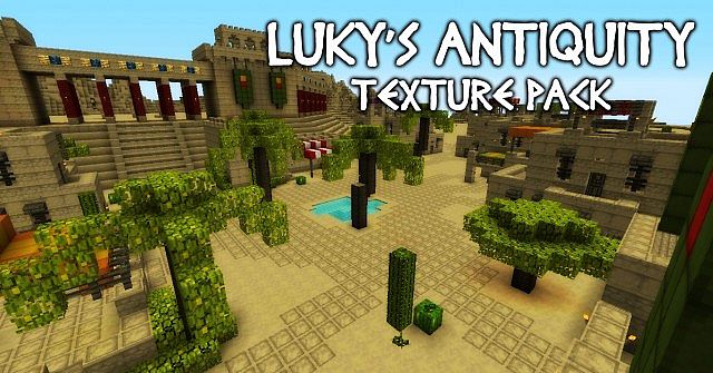 http://img.niceminecraft.net/TexturePack/Lukys-antiquity-texture-pack.jpg