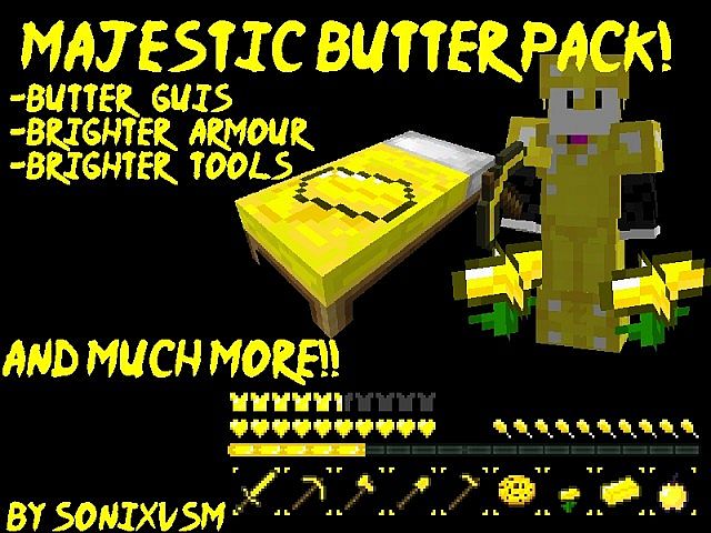http://img.niceminecraft.net/TexturePack/Majestic-butter-texture-pack.jpg