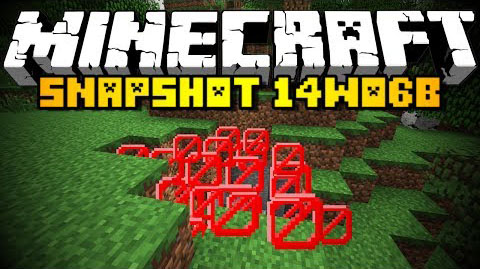 http://img.niceminecraft.net/Update/Snapshot_14w06b.jpg