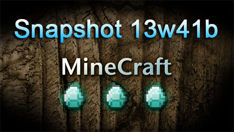 http://img.niceminecraft.net/Update/snapshot-13w41b.jpg